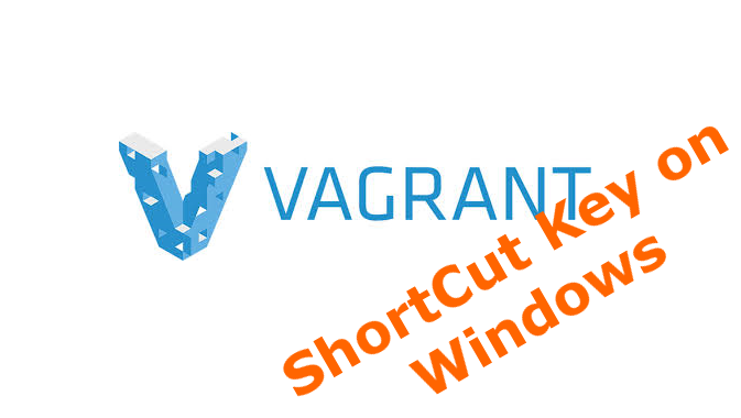 Windows環境ショットカットキーでVagrant起動